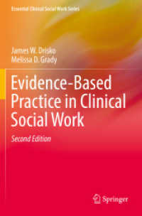Evidence-Based Practice in Clinical Social Work (Essential Clinical Social Work Series) （2ND）
