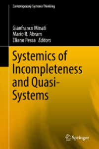 Systemics of Incompleteness and Quasi-Systems (Contemporary Systems Thinking)