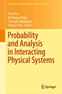 Probability and Analysis in Interacting Physical Systems : In Honor of S.R.S. Varadhan, Berlin, August, 2016 (Springer Proceedings in Mathematics & Statistics)