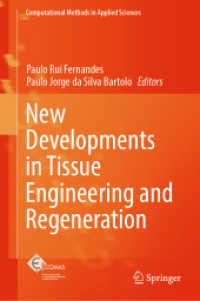 New Developments in Tissue Engineering and Regeneration (Computational Methods in Applied Sciences)