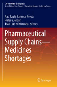 Pharmaceutical Supply Chains - Medicines Shortages (Lecture Notes in Logistics) （2019）