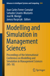 Modelling and Simulation in Management Sciences : Proceedings of the International Conference on Modelling and Simulation in Management Sciences (MS-18) (Advances in Intelligent Systems and Computing)