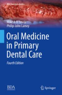 Oral Medicine in Primary Dental Care (Bdj Clinician's Guides) （4TH）