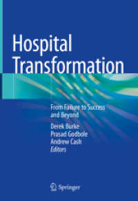 Hospital Transformation : From Failure to Success and Beyond