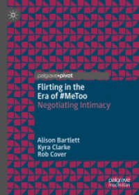 Flirting in the Era of #MeToo : Negotiating Intimacy （2019）