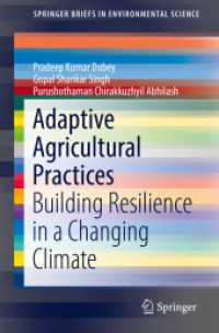 Adaptive Agricultural Practices : Building Resilience in a Changing Climate (Springerbriefs in Environmental Science)