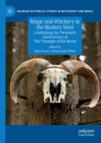 Magic and Witchery in the Modern West : Celebrating the Twentieth Anniversary of 'The Triumph of the Moon' (Palgrave Historical Studies in Witchcraft and Magic)