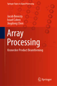 Array Processing : Kronecker Product Beamforming (Springer Topics in Signal Processing)