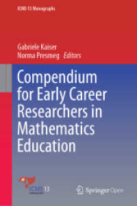 Compendium for Early Career Researchers in Mathematics Education (Icme-13 Monographs) （2019）