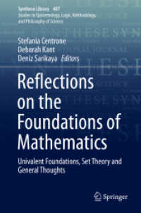 Reflections on the Foundations of Mathematics : Univalent Foundations, Set Theory and General Thoughts (Synthese Library)