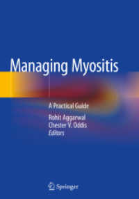 Managing Myositis : A Practical Guide