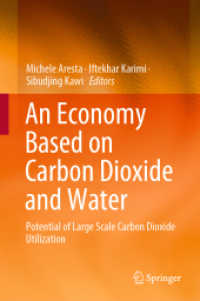 An Economy Based on Carbon Dioxide and Water : Potential of Large Scale Carbon Dioxide Utilization