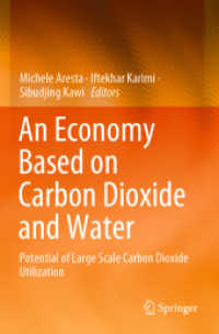 An Economy Based on Carbon Dioxide and Water : Potential of Large Scale Carbon Dioxide Utilization