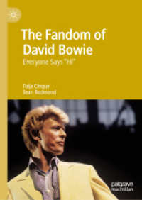The Fandom of David Bowie : Everyone Says 'Hi'