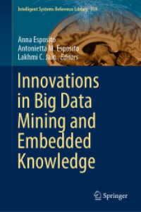 Innovations in Big Data Mining and Embedded Knowledge (Intelligent Systems Reference Library)