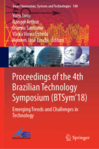 Proceedings of the 4th Brazilian Technology Symposium (BTSym'18) : Emerging Trends and Challenges in Technology (Smart Innovation, Systems and Technologies)