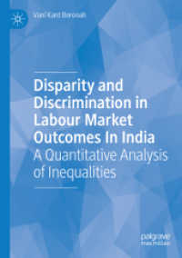 Disparity and Discrimination in Labour Market Outcomes in India : A Quantitative Analysis of Inequalities （2019）