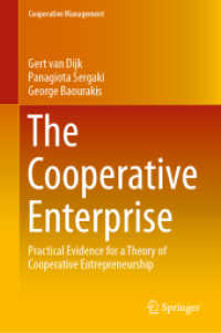 協同組合の起業モデル<br>The Cooperative Enterprise : Practical Evidence for a Theory of Cooperative Entrepreneurship (Cooperative Management)