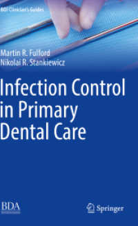 Infection Control in Primary Dental Care (Bdj Clinician's Guides)