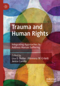 トラウマと人権<br>Trauma and Human Rights : Integrating Approaches to Address Human Suffering
