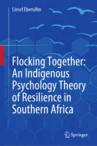 Flocking Together: an Indigenous Psychology Theory of Resilience in Southern Africa