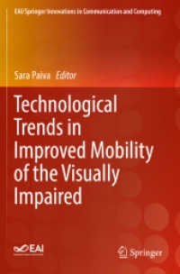 Technological Trends in Improved Mobility of the Visually Impaired (Eai/springer Innovations in Communication and Computing)