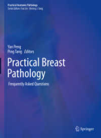 実践乳房病理学FAQ<br>Practical Breast Pathology : Frequently Asked Questions (Practical Anatomic Pathology) （2019. xiv, 265 S. XIV, 265 p. 193 illus., 192 illus. in color. 279 mm）