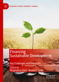 Financing Sustainable Development : Key Challenges and Prospects (Palgrave Studies in Impact Finance) （2019）
