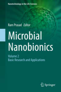 Microbial Nanobionics : Volume 2, Basic Research and Applications (Nanotechnology in the Life Sciences)