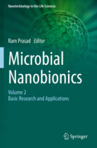 Microbial Nanobionics : Volume 2, Basic Research and Applications (Nanotechnology in the Life Sciences)