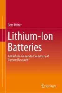 リチウムイオン電池：最新研究の機械生成要約<br>Lithium-Ion Batteries : A Machine-Generated Summary of Current Research