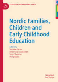 Nordic Families, Children and Early Childhood Education (Studies in Childhood and Youth) （2019）