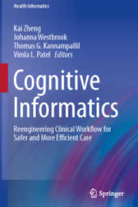 Cognitive Informatics : Reengineering Clinical Workflow for Safer and More Efficient Care (Health Informatics)