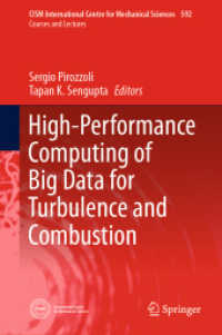 乱流・燃焼ビッグデータの高性能コンピューティング<br>High-Performance Computing of Big Data for Turbulence and Combustion (Cism International Centre for Mechanical Sciences)