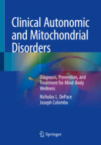 Clinical Autonomic and Mitochondrial Disorders : Diagnosis, Prevention, and Treatment for Mind-Body Wellness