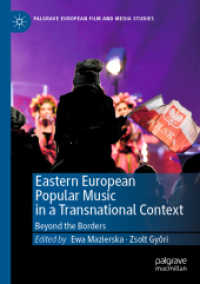 Eastern European Popular Music in a Transnational Context : Beyond the Borders (Palgrave European Film and Media Studies) （2019）