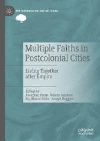 Multiple Faiths in Postcolonial Cities : Living Together after Empire (Postcolonialism and Religions) （2019）