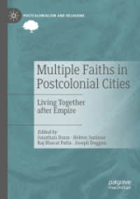 Multiple Faiths in Postcolonial Cities : Living Together after Empire (Postcolonialism and Religions)