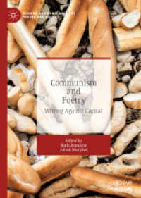 詩とコミュニズム<br>Communism and Poetry : Writing against Capital (Modern and Contemporary Poetry and Poetics)