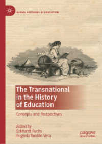 The Transnational in the History of Education : Concepts and Perspectives (Global Histories of Education)