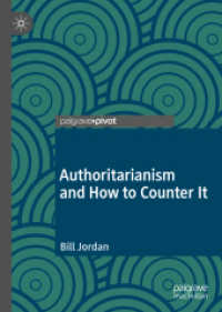 Authoritarianism and How to Counter It （2020）