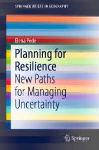 Planning for Resilience : New Paths for Managing Uncertainty (Springerbriefs in Geography) （2020）