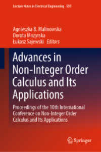 Advances in Non-Integer Order Calculus and Its Applications : Proceedings of the 10th International Conference on Non-Integer Order Calculus and Its Applications (Lecture Notes in Electrical Engineering)