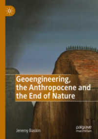 Geoengineering, the Anthropocene and the End of Nature （2019）