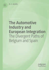 The Automotive Industry and European Integration : The Divergent Paths of Belgium and Spain