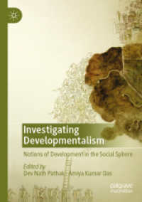 Investigating Developmentalism : Notions of Development in the Social Sphere （2019）