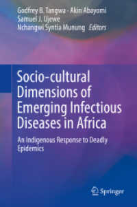 Socio-cultural Dimensions of Emerging Infectious Diseases in Africa : An Indigenous Response to Deadly Epidemics