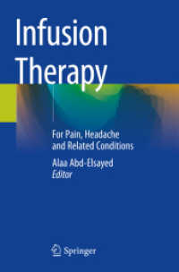 Infusion Therapy : For Pain, Headache and Related Conditions