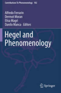 ヘーゲルと現象学<br>Hegel and Phenomenology (Contributions to Phenomenology)