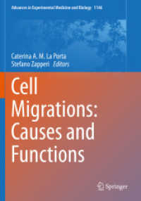 Cell Migrations: Causes and Functions (Advances in Experimental Medicine and Biology) （2019）